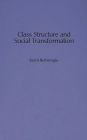 Class Structure and Social Transformation