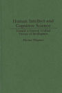 Human Intellect and Cognitive Science: Toward a General Unified Theory of Intelligence / Edition 1