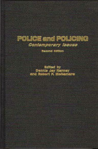 Title: Police and Policing: Contemporary Issues, Author: Dennis Kenney