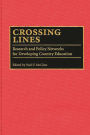 Crossing Lines: Research and Policy Networks for Developing Country Education