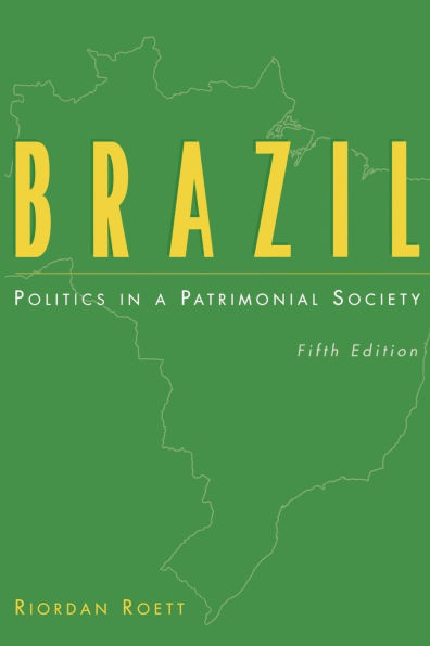 Brazil: Politics in a Patrimonial Society