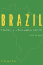 Brazil: Politics in a Patrimonial Society