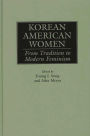 Korean American Women: From Tradition to Modern Feminism