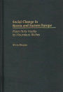 Social Change in Russia and Eastern Europe: From Party Hacks to Nouveaux Riches