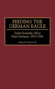 Feeding The German Eagle