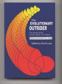 The Evolutionary Outrider: The Impact of the Human Agent on Evolution, Essays Honouring Ervin Laszlo / Edition 1