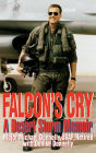 Alternative view 2 of Falcon's Cry: A Desert Storm Memoir