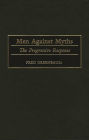 Men Against Myths: The Progressive Response