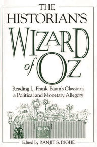 The Historian's Wizard Of Oz / Edition 1