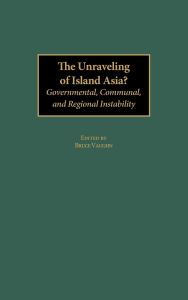 Unraveling Of Island Asia?