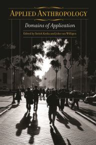 Title: Applied Anthropology: Domains of Application, Author: Satish Kedia