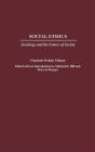 Social Ethics: Sociology and the Future of Society