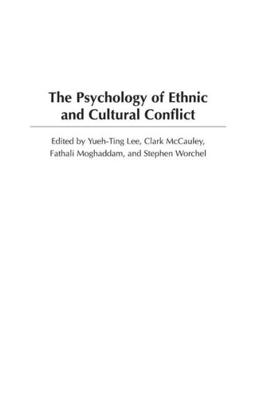 The Psychology of Ethnic and Cultural Conflict / Edition 1