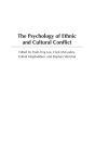 The Psychology of Ethnic and Cultural Conflict / Edition 1