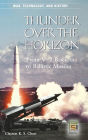 Thunder over the Horizon: From V-2 Rockets to Ballistic Missiles