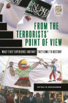 Alternative view 1 of From the Terrorists' Point of View: What They Experience and Why They Come to Destroy