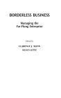Borderless Business: Managing the Far-Flung Enterprise