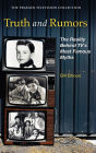 Truth and Rumors: The Reality Behind TV's Most Famous Myths