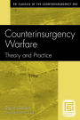 Counterinsurgency Warfare: Theory and Practice