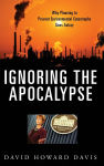 Alternative view 1 of Ignoring the Apocalypse: Why Planning to Prevent Environmental Catastrophe Goes Astray