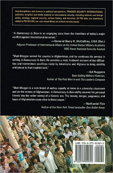 A Democracy Is Born: An Insider's Account of the Battle Against Terrorism in Afghanistan