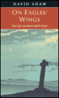 On Eagles' Wings: The Life and Spirit of St Chad