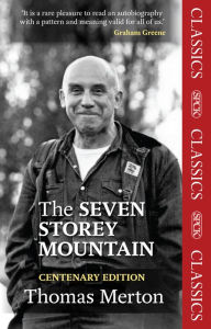 Title: The Seven Storey Mountain, Author: Thomas Merton