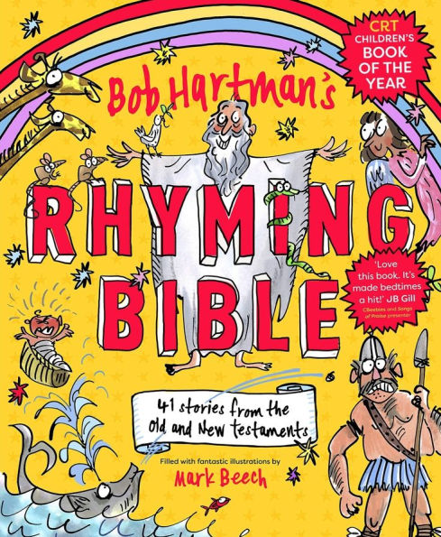 Bob Hartman's Rhyming Bible: CRT 2019 Children's Book of the Year Award