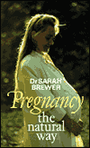 Pregnancy the Natural Way