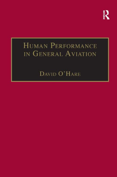 Human Performance in General Aviation / Edition 1