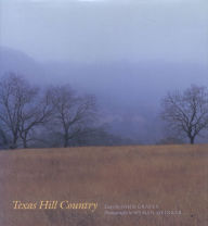 Title: Texas Hill Country, Author: John Graves