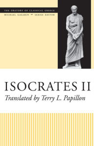 Title: Isocrates II, Author: Terry L. Papillon