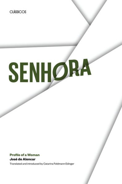 Senhora: Profile of a Woman