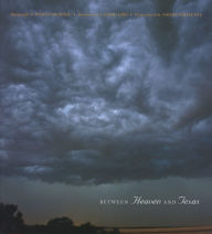 Title: Between Heaven and Texas, Author: Wyman Meinzer