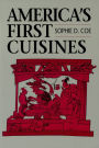 America's First Cuisines / Edition 1