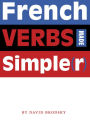 French Verbs Made Simple
