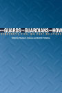 Who Guards The Guardians And How