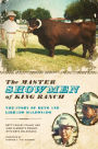 The Master Showmen Of King Ranch