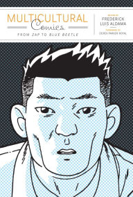 Multicultural Comics: From Zap to Blue Beetle