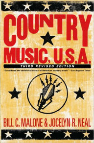 Title: Country Music, U.S.A.: Third Revised Edition, Author: Bill C. Malone