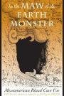 In The Maw Of The Earth Monster