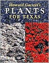 Howard Garrett's Plants for Texas