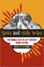 Spies and Holy Wars: The Middle East in 20th-Century Crime Fiction