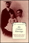 Mae Franking's My Chinese Marriage