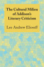 The Cultural Milieu of Addison's Literary Criticism