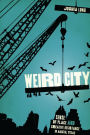 Weird City: Sense of Place and Creative Resistance in Austin, Texas