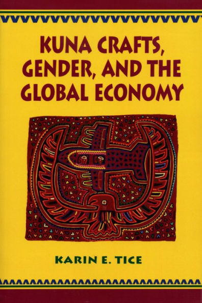 Kuna Crafts, Gender, and the Global Economy