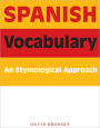 Spanish Vocabulary: An Etymological Approach