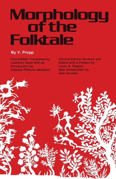 Morphology of the Folktale: Second Edition / Edition 2