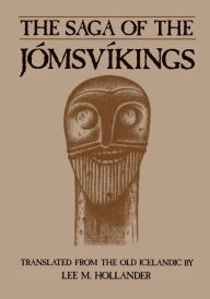 Title: The Saga of the Jómsvíkings, Author: Lee M. Hollander